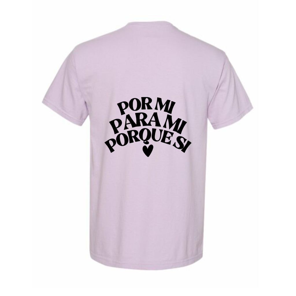 CAMISETA POR MI PARA MMI PORQUE SI